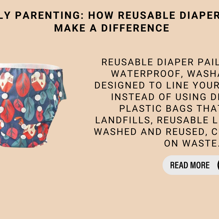 Eco-Friendly Parenting: How Reusable Diaper Pail Liners Make A Difference