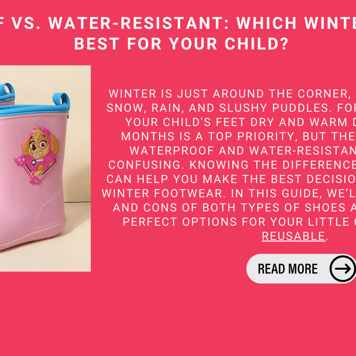 Waterproof Vs. Water-Resistant: Which Winter Shoes Are Best For Your Child?